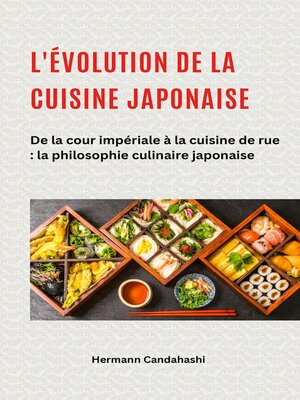 cover image of L'évolution de la cuisine japonaise – De la cour impériale à la cuisine de rue
